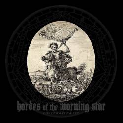 Hordes Of The Morning Star : Consummatum Est (Re-recorded)